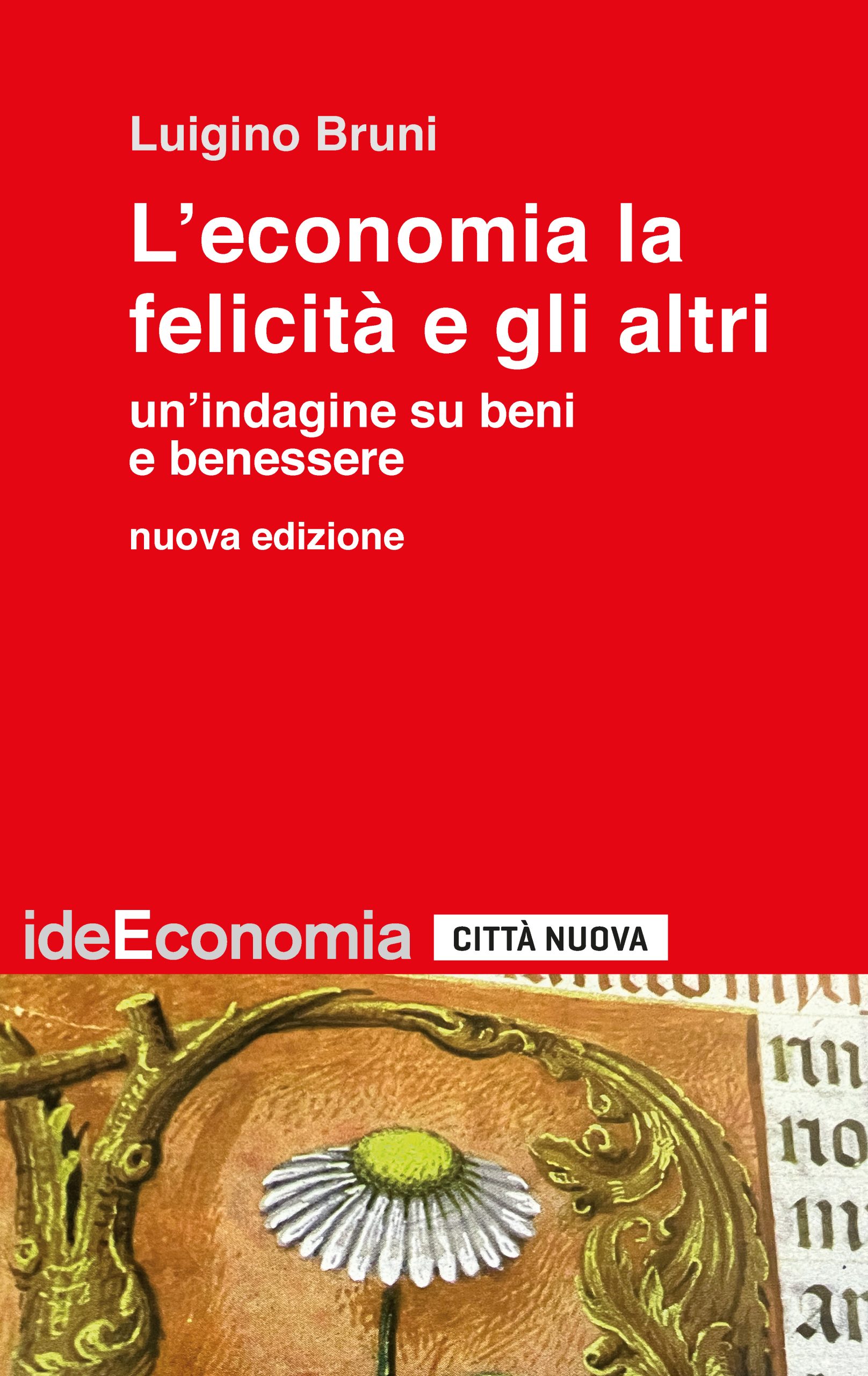 L'economia la felicità e gli altri