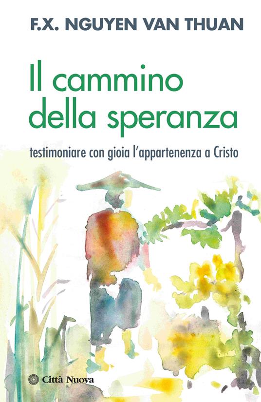 Il cammino della speranza